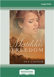 Matilda's Freedom