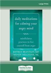 Daily Meditations for Calming Your Angry Mind