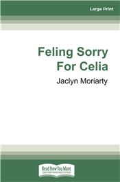 Feeling Sorry For Celia
