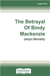 The Betrayal of Bindy Mackenzie