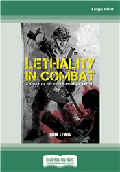 Lethality in Combat