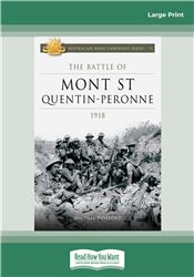 The battle of Mont St Quentin-Péronne 1918