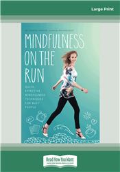 Mindfulness on the Run