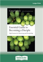 Essential Guide to Becoming a Disciple