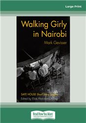 Walking Girly in Nairobi