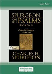 Spurgeon on the Psalms (Book Four)