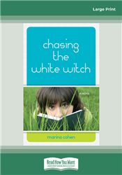 Chasing the White Witch