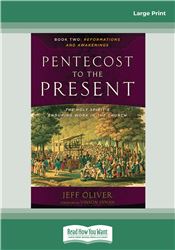 Pentecost To The Present