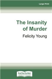 The Insanity of Murder