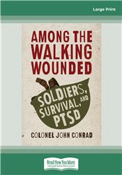 Among the Walking Wounded