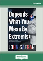 Depends What You Mean by Extremist