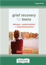 Grief Recovery for Teens