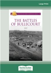 The Battles of Bullecourt