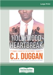 Hollywood Heartbreak: A Heart of the City Romance Book 5