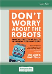Don't Worry About the Robots