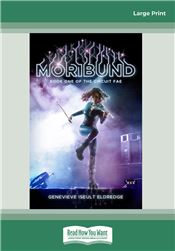 Moribund (Circuit Fae #1)