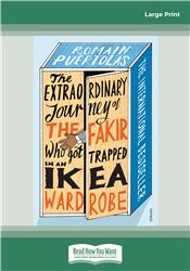 The Extraordinary Journey of the Fakir Who Got Trapped in an Ikea Wardobe