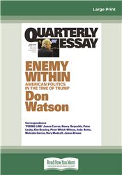 Quarterly Essay 63 Enemy Within