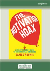 The Motivation Hoax