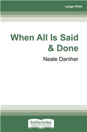 When All is Said & Done