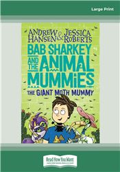 Bab Sharkey and the Animal Mummies (Book 2)