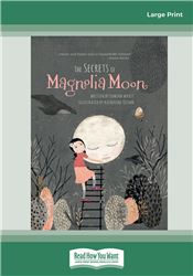 The Secrets of Magnolia Moon