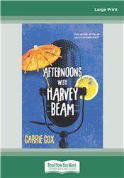 Afternoons with Harvey Beam