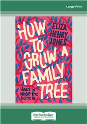 How to Grow a Family Tree
