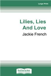 Lilies, Lies and Love (Book 4 Miss Lily)