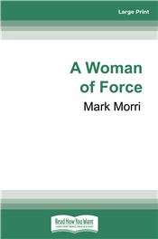 A Woman of Force