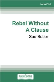 Rebel Without A Clause
