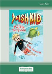 Fish Kid and the Turtle Torpedo