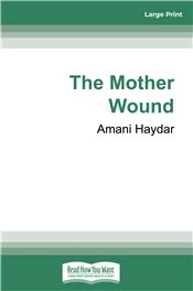 The Mother Wound