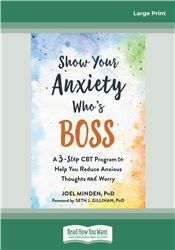 Show Your Anxiety Who's Boss