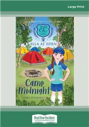 Ella at Eden #4: Camp Midnight