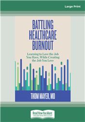 Battling Healthcare Burnout