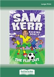 Sam Kerr Kicking Goals #1: The Flip Out