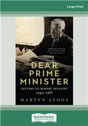 Dear Prime Minister: Letters to Robert Menzies, 1949–1966