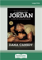 A Journal for Jordan: A Story of Love and Honour FTI