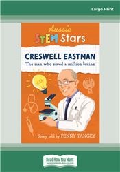 Aussie STEM Stars: Creswell Eastman