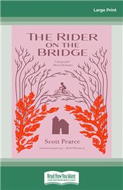 The Rider on the Bridge