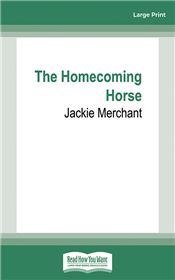 The Homecoming Horse