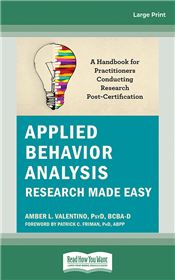 Applied Behavior Analysis Research Made Easy