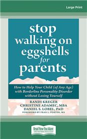 Stop Walking on Eggshells for Parents