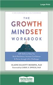 The Growth Mindset Workbook