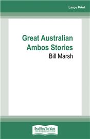 Great Australian Ambos Stories