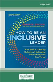 How to Be an Inclusive Leader [Second Edition]