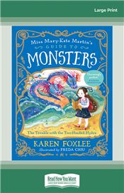 The Trouble with the Two-Headed Hydra: Miss Mary-Kate Martin's Guide to Monsters 2