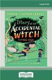 Diary of an Accidental Witch (Book#2): Flying High