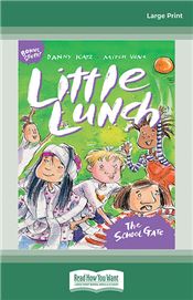 Little Lunch: The School Gate